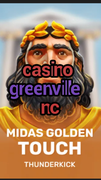 casino greenville nc-3xn3u5udepyz9m9w5iat.com
